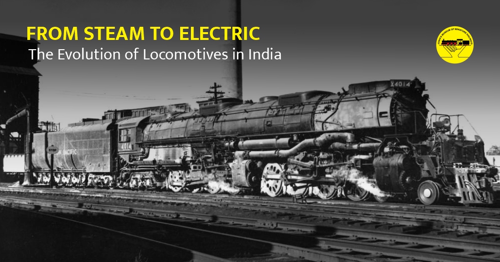 From Steam to Electric The Evolution of Locomotives in India